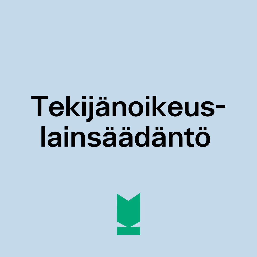 Kuvassa sana "Tekijänoikeuslainsäädäntö".